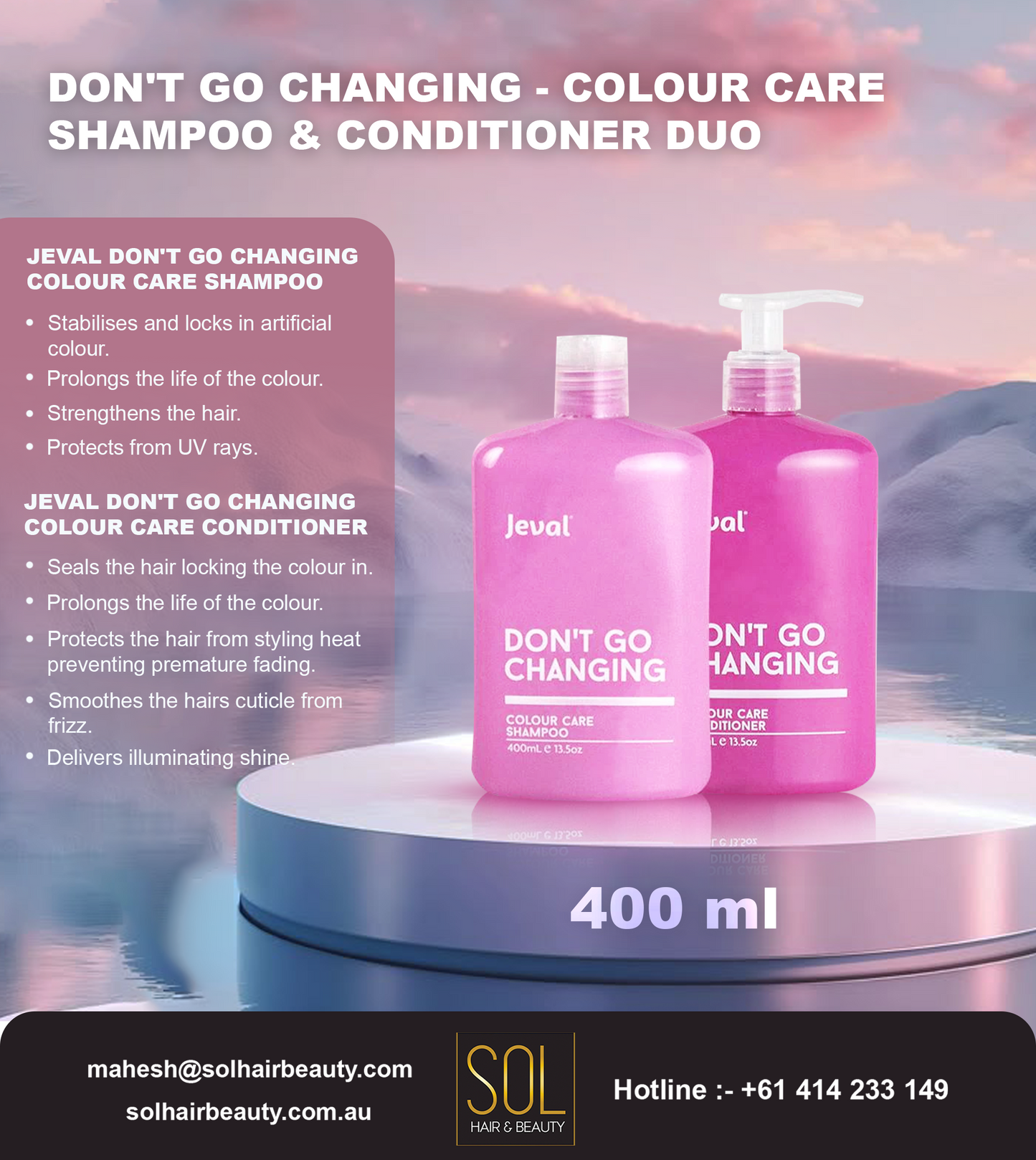 Jeval Don't Go Changing - Colour Care Shampoo & Conditioner Duo 400ml